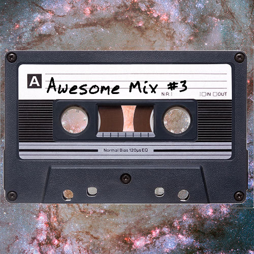 What Is Your Awesome Mix #1?