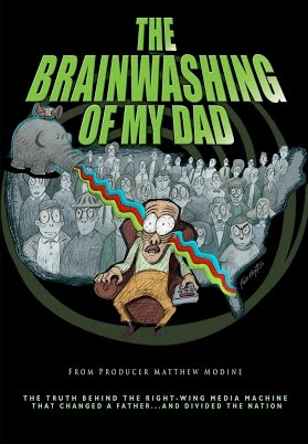 Review: The Brainwashing of My Dad (e.g. The Perfect Documentary for July 4th)